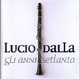 Lucio Dalla - Gli Anni Settanta
