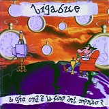 Ligabue - A Che Ora Ã¨ La Fine Del Mondo?