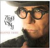 Renato Zero - Zerovskij...Solo Per Amore