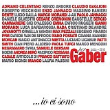 Various artists - Giorgio Gaber - ...Io Ci Sono-50 Artisti Per Giorgio Gaber
