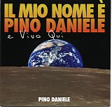 Pino Daniele - Il mio nome Ã¨ Pino Daniele e vivo qui