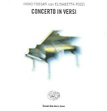 Ivano Fossati con Elisabetta Pozzi - Concerto in versi