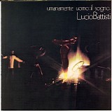 Lucio Battisti - Umanamente Uomo: Il Sogno