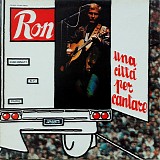 Ron - Una Citta' Per Cantare