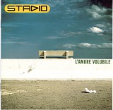 Stadio - L'Amore Volubile
