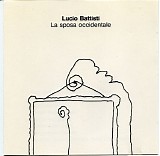 Lucio Battisti - La sposa occidentale