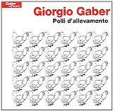 Giorgio Gaber - Polli d'allevamento