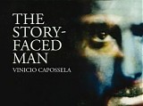 Vinicio Capossela - The Story-Faced Man