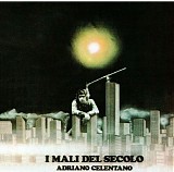 Adriano Celentano - I Mali Del Secolo