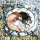 Riccardo Cocciante - La Grande Avventura