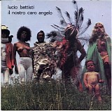 Lucio Battisti - Il Nostro Caro Angelo