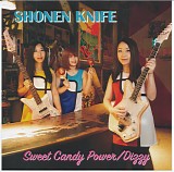 Shonen Knife - Sweet Candy Power