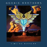The Doobie Brothers - Sibling Rivalry