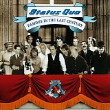 Status Quo - Famous In The Last Century