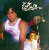 John Cougar - Nothin' Matters and What If It Did