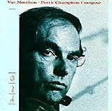 Van Morrison - Poetic Champions Compose