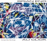 Brian Eno - Ali Click