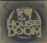 Candlemass - House Of Doom