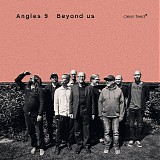 Angles 9 - Beyond Us