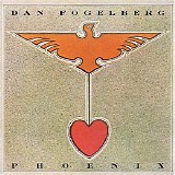 Dan Fogelberg - Phoenix