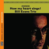 Bill Evans Trio - How My Heart Sings!