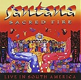Santana - Sacred Fire: Live In South America