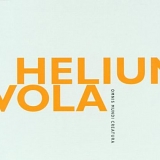 Helium Vola - Omnis Mundi Creatura