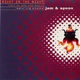 Jam & Spoon - Right In The Night (Fall In Love With Music) single