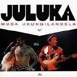 Juluka - Musa Ukungilandela