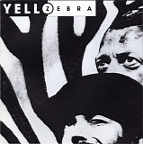 Yello - Zebra