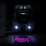 The Prodigy - No Tourists