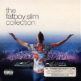 Fatboy Slim - The Fatboy Slim Collection