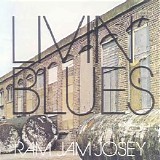 Livin' Blues - Ram Jam Josey