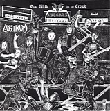 Abigail & Lustrum - Too Wild For The Crowd