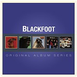 Blackfoot - Original Album Series