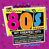 Various artists - The 80's: My Greatest Hits