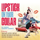 Various artists - Lipstick On Your Collar