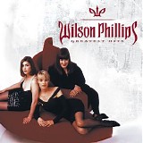 Wilson Phillips - Greatest Hits