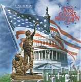 Various artists - These Colors Won't Run: A Veteran Tribute