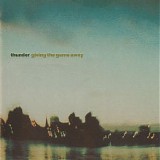 Thunder - Giving the Game Away