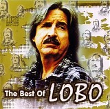 Lobo - The Best Of Lobo