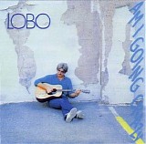 Lobo - Am I Going Crazy