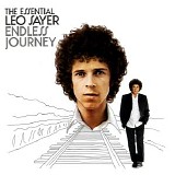 Leo Sayer - The Essential Leo Sayer: Endless Journey