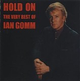 Ian Gomm - Hold On: The Very Best Of Ian Gomm