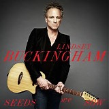 Lindsey Buckingham - Seeds We Sow