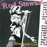 Rod Stewart - Absolutely Live (Expanded Edition)