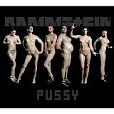 Rammstein - Pussy