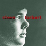 Steve Forbert - The Best of Steve Forbert: What Kinda Guy?