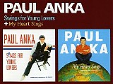 Paul Anka - Songs For Young Lovers + My Heart Sings