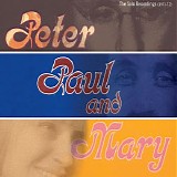 Peter, Paul & Mary - The Solo Recordings (1971-1972)